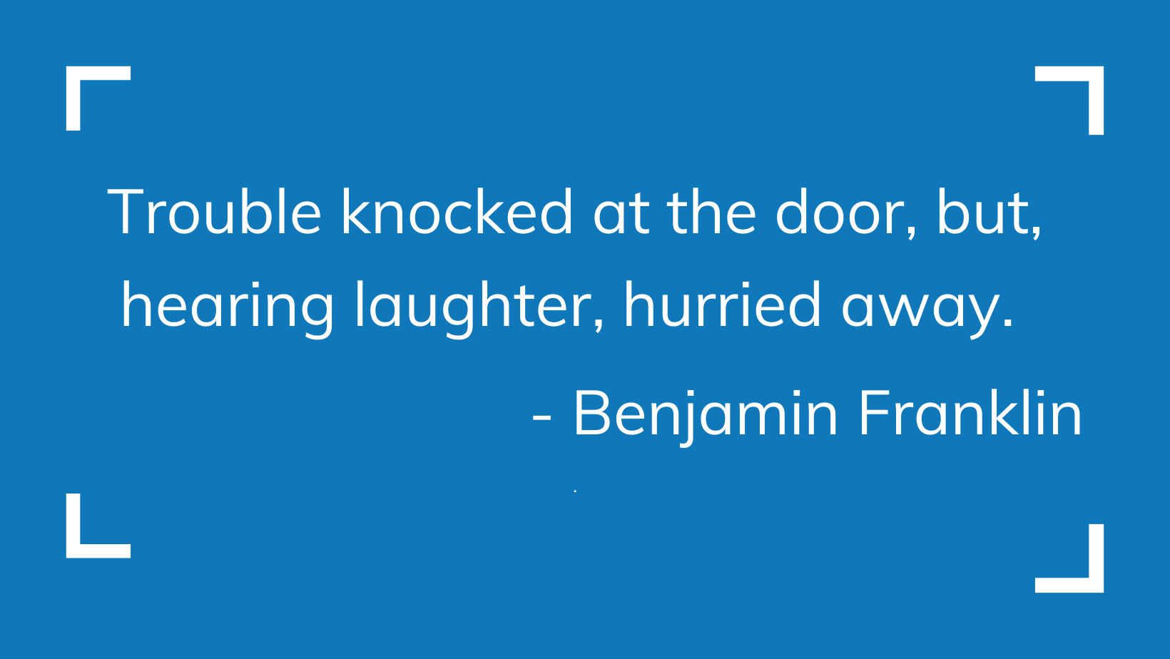 Quote by Benjamin Franklin